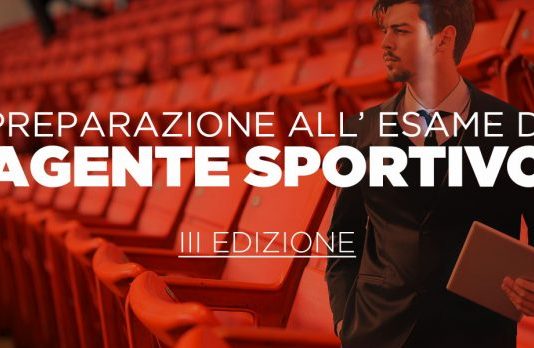 SCUOLA DELLO SPORT C.O.N.I. Corso di orientamento specialistico per la preparazione all’esame di agente sportivo