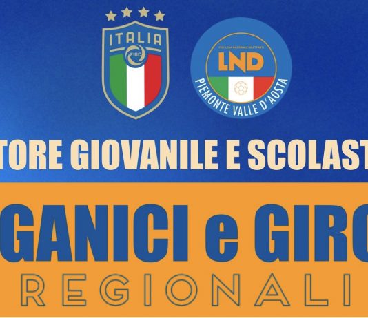 Organici e Gironi attività regionale Settore Giovanile e Scolastico