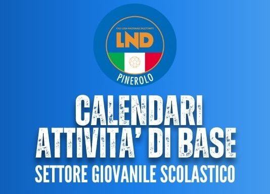 CALENDARI ATTIVITA’ DI BASE_PINEROLO_ FASE AUTUNNALE