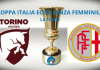 Coppa Italia Eccellenza femminile: Torino Woman e Alessandria domani disputeranno la finalissima regionale