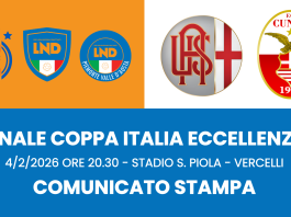 UFFICIALE LA DATA DELLA FINALE DI COPPA ITALIA ECCELLENZA: Il 4 FEBBRAIO 2026 ALLE ORE 20.30 SI GIOCA AL SILVIO PIOLA DI VERCELLI