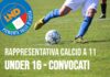 Convocazione Rappresentativa Regionale Under 16