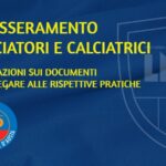 PRECISAZIONI IN MERITO AL RINNOVO DEL TESSERAMENTO ANNUALE PRESSO SOCIETÀ ATTUALE (PRELAZIONE NUOVA STAGIONE) – Termini, modalità e documentazione richiesta