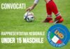 Convocazione Rappresentativa Regionale Under 15