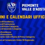 Il Consiglio Direttivo ha deliberato i gironi dei Campionati Regionali di Lega Dilettanti, della Coppa Italia e della Coppa Piemonte Valle D’Aosta 2026/2027