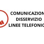 COMUNICAZIONE DISSERVIZIO LINEE TELEFONICHE